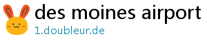 des moines airport